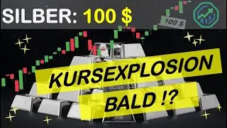 Silber: Bald auf 100 Dollar? Kursexplosion steht bevor!