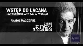 Wstęp do Lacana: trzy porządki czym są i czym nie są