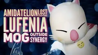 Lufenia: Amidatelion LC, Mog Outside Synergy Showcase (Ft. Squall, Celes) DFFOO GL