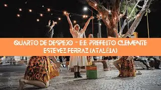 EP 09: Performance: Quarto de Despejo - E.E. Prefeito Clemente Estevez Ferraz (Ataléia)