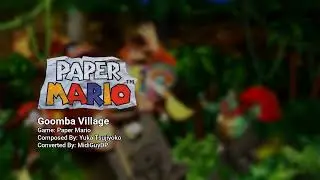 Goomba Village (DK64 Soundfont) | Paper Mario
