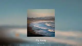 Tom Se - Fly Away