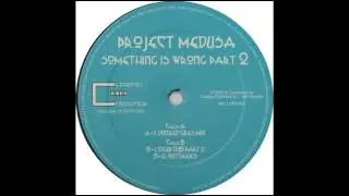 Project Medusa - Something is wrong