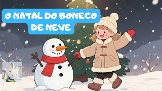 NATAL DO BONECO DE NEVE #fabulas  #hist&oacute;riasinfantis #infantil #hist&oacute;riainfantilparadormir #crian&ccedil;as