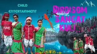 Birdisom sangat kuli... child entertainment