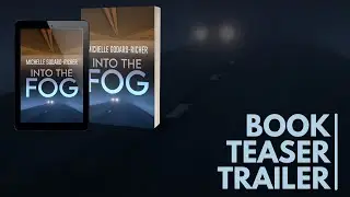 Psychological Thriller | Into The Fog | Book Teaser Trailer | eBook & Paperback