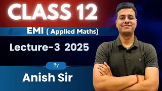 💸 **EMI &ndash; Class 12 Applied Maths | Part 3 | EMI by Annuity Factor Formula + PYQ Solved**