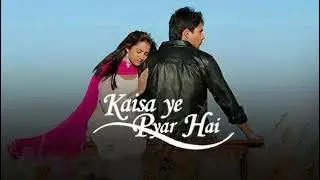 Apni Mohabbat Ki Haad Janta Hun Mein ( Kaisa Ye Pyar Hai ) Title Male Sad Version