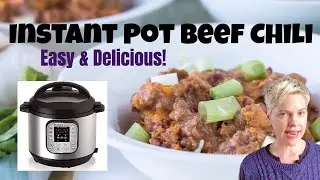 Instant Pot Chili (Easy & Gluten-Free)