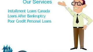 Installment Loans Canada- A Quick Solution to Put an End to Temporary Fiscal Crunch