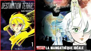 Pourquoi faut-il lire… Destination Terra de Keiko Takemiya !