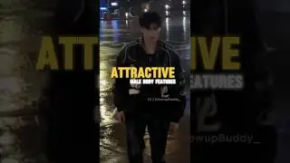 Attractive Male Body Features ✨| Day 06 | 30 Day's Look Maxxing Series | #attraction #shorts #mens