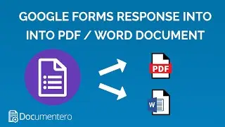 Google Forms Responses into Word / PDF Documents using Zapier