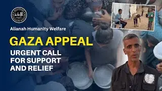 Gaza Appeal: Urgent Call for Support and Relief