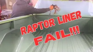 Extreme Raptor Liner Spray Job Failure!!! Huge Mess!!!
