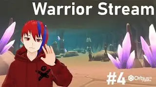 [ENVtuber] -Orbus VR Reborn #4- More Noob Warrior Gameplay