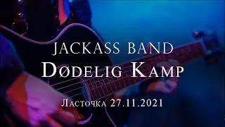 Jackass Band &ndash; D&oslash;delig Kamp (live)