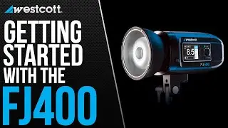 Getting Started with the Westcott FJ400 Strobe