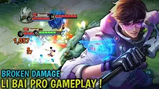Honor Of Kings : Li Bai Pro Gameplay | Broken Damage Li Bai - HOK