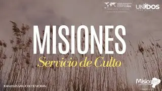 Culto de Misiones - IEAN Jesús San José de Morán 04/01/2026