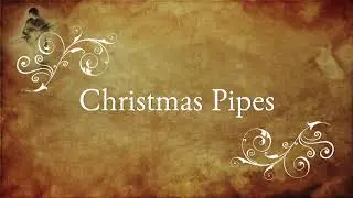 Christmas pipes
