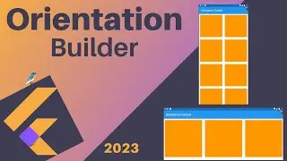 Flutter Orientation Builder | Flutter Design Tutorial #4