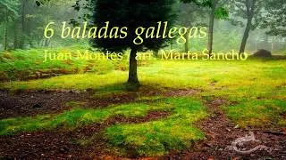 6 baladas gallegas.  Juan Montes