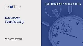 Webinar Bytes: Document Searchability