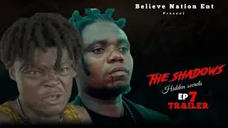 THE SHADOWS EP7 TRAILER A NIGERIA ACTION SERIES