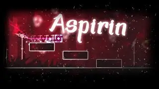 Unfeatured Levels #6 - Aspirin - MastermanGMD