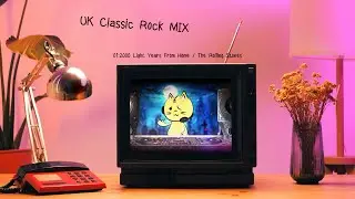 作業用MIX50：UK CLASSIC ROCK MIX