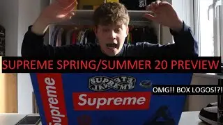 SUPREME SPRING/SUMMER 2020 PREVIEW!!! (**box logos**)