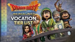 ПОЛНЫЙ РЕЙТИНГ ПРОФЕССИЙ В Dragon Quest 7: ПЕРЕОСМЫСЛЕНИЕ