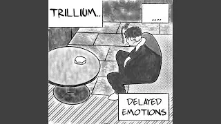 delayed emotions