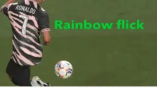 How to do the Rainbow Flick in FIFA 21.