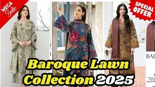 Baroque Lawn Collection 2025 | Baroque Summer Collection | Elevate Your Summer Wardrobe Shop Now!
