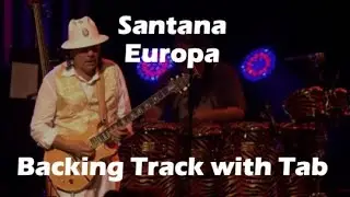 Santana  - Europa - Guitar Backing Track with Auto Scroll Tab
