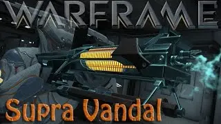 Warframe - Supra Vandal