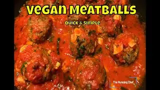 How to Cook Vegan Meatballs