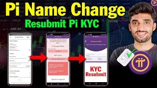 How to Change Name in Pi Network | Pi Network me Name Kaise Change Kare | Resubmit Pi Network KYC