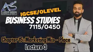 Business Studies OLEVELS & IGCSE Class 57 &ndash; Chapter 15 Marketing Mix - Place