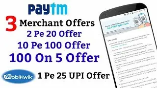 Paytm 3 new merchant offer || MobiKwik upi Offer || free ka maal