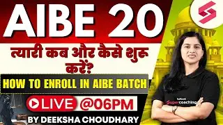 How To Start AIBE 20 Exam Preparation And How To Enroll in AIBE 20 Batch | Deeksha Choudhary