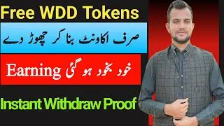 WDD Free Earning App || How to Join WDD Token || How to Withdraw WDD Tokens Live Proof