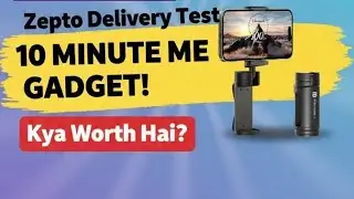 I Tried Zepto's 10-Minute Gadget Delivery