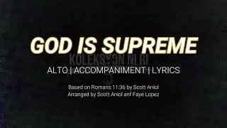 God Is Supreme | Alto | Vocal Guide by Sis. Janine Francia