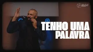 EU TENHO UMA PALAVRA!