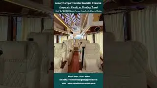 LUXURY 10 SEATER TEMPO TRAVELLER SINGLE SEAT  RENTAL CHENNAI CALL US +91 7092361111  +91 7448693333