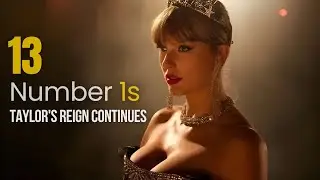 Taylor Swift&rsquo;s 13 #1 Hits Explained &mdash; The Era That Dethroned &lsquo;Golden&rsquo; and KPOP Demon Hunters