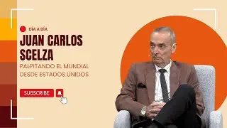 D&iacute;a a D&iacute;a | Juan Carlos Scelza: palpitando el Mundial desde Estados Unidos